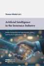 Text: "Thomas Münkel (ed.), Artificial Intelligence in the Insurance Industry, Insider Perspectives on Opportunities, Risks, and Practical Applications of AI." Unten ein Logo: "Verlag Österreich." Vordergrund: Eine Hand mit digitalem Hologramm.