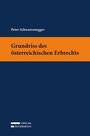 Titel: "Grundriss des österreichischen Erbrechts". Autor: Peter Schwarzenegger. Blau-orange Gestaltung, Verlag Österreich.