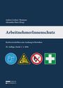 "ArbeitnehmerInnenschutz" mit Sicherheits-Icons: Gesichtsschutz, Explosion, Feuer verboten, Erste Hilfe.