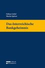 Buchtitel: Das österreichische Bankgeheimnis. Autoren: Fabian Liebel, Martin Spitzer. Dunkelblaues Cover mit gelbem Streifen. Oben links: Verlag Österreich Logo.
