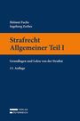 „Strafrecht Allgemeiner Teil I“, Grundlagen und Lehre von der Straftat, 13. Auflage. Autoren: Helmut Fuchs, Ingeborg Zerbes.