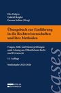 Übungsbuch zur Einführung in die Rechtswissenschaften und ihre Methoden, 11. Auflage, Studienjahr 2025/2026.