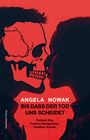 Angela Nowak: Bis dass der Tod uns scheidet..., Buch