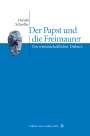 Harald Schrefler: Der Papst und die Freimaurer, Buch