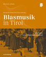 : Blasmusik in Tirol, Buch