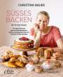 Christina Bauer: Süßes backen, Buch
