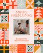 Katharina Lierzer: Merry Friendsmas - Entspannte Weihnachtszeit, Buch