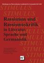 : Rassismus und Rassismuskritik in Literatur, Sprache und Germanistik, Buch