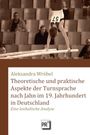 Aleksandra Wróbel: Theoretische und praktische Aspekte der Turnsprache nach Jahn im 19. Jahrhundert in Deutschland, Buch