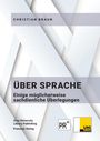 Christian Braun: Über Sprache, Buch