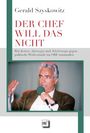 Gerald Szyszkowitz: Der Chef Will Das Nicht, Buch