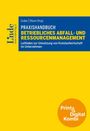 Praxishandbuch betriebliches Abfall- und Ressourcenmanagement. Gelber Hintergrund, blaues Textfeld, Verlag-Logo links.