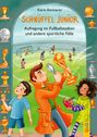Karin Ammerer: Schnüffel Junior - Aufregung im Fußballstadion und andere sportliche Fälle, Buch