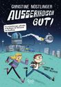 Der Titel lautet "Außerirdisch gut!". Darüber ein observatoriumartiges Gebäude, ein Raumschiff und zwei rennende Kinder.