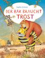 Sophie Schmid: Der Bär braucht Trost, Buch