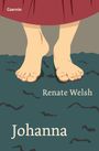 Renate Welsh: Johanna, Buch