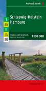 : Schleswig-Holstein - Hamburg, Straßen- und Freizeitkarte 1:150.000, freytag & berndt, KRT