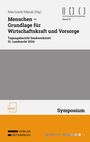 : Menschen - Grundlage für Wirtschaftskraft und Vorsorge, Buch