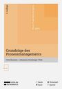 Uwe Brunner: Grundzüge des Prozessmanagements, Buch
