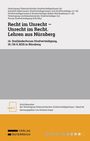 Recht im Unrecht - Unrecht im Recht. Lehren aus Nürnberg, Buch