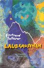 Gertraud Patterer: Laubrauschen, Buch