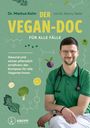 Markus Kolm: Der Vegan-Doc für alle Fälle, Buch