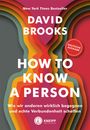 David Brooks: How to know a person, Buch