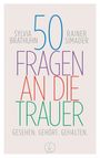 Sylvia in Brathuhn: 50 Fragen an die Trauer, Buch