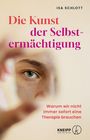 Isa Schlott: Die Kunst der Selbstermächtigung, Buch