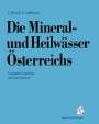 Josef Zötl: Die Mineral-und Heilwässer Österreichs, Buch