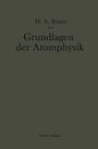 Hans A. Bauer: Grundlagen der Atomphysik, Buch