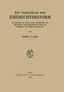 H. H. Alma: Ein Vorschlag zur Eherechtsreform, Buch