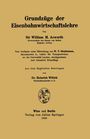 William M. Acworth: Grundzüge der Eisenbahnwirtschaftslehre, Buch