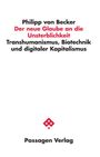 Philipp von Becker: Der neue Glaube an die Unsterblichkeit, Buch