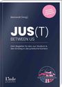 Dora Bertrandt: Jus(t) between us, Buch