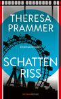 Theresa Prammer: Schattenriss, Buch