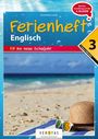 Renate Wurm-Smole: Englisch Ferienhefte nach der 3. Klasse - Fit ins neue Schuljahr NMS und AHS, Buch