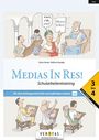 Wolfram Kautzky: Medias in res! 7.-8. Schuljahr - L6. 3-4. Lehrplan 2023. Schularbeitentraining, Buch