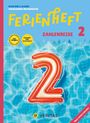 Caterine Salomon: Mathematik Ferienhefte - Zahlenreise 2. Klasse Volksschule - Lehrplan 2023 - Mit eingelegten Lösungen, Buch