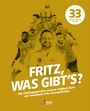 Fritz Grampelhuber: Fritz, was gibt's?, Buch
