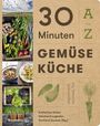 : 30 Minuten Gemüseküche, Buch