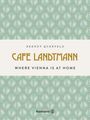 Berndt Querfeld: Café Landtmann, Buch