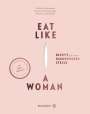 Verena Haselmayr: Eat like a Woman, Buch
