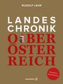 Rudolf Lehr: Landeschronik Oberösterreich, Buch