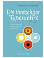 Astrid Schönweger: Die Vintschger Typenlehre, Buch