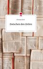 Christian Koch: Zwischen den Zeilen. Life is a Story - story.one, Buch