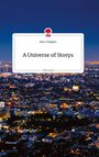 Marco Wappler: A Universe of Storys. Life is a Story - story.one, Buch