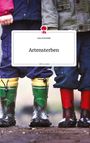 Lisa Schmidt: Artensterben. Life is a Story - story.one, Buch