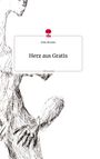 Felix Wender: Herz aus Gratis. Life is a Story - story.one, Buch