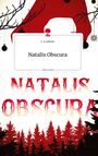 C. A. Saltoris: Natalis Obscura. Life is a Story - story.one, Buch